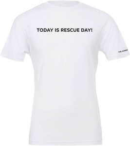 The Asher House "Today is Rescue Day" Unisex T-Shirt - 3 Colors